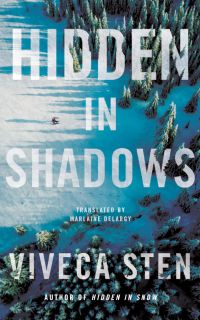 Viveca Sten - Hidden in shadows