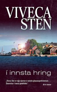 Viveca Sten - &Iacute; innsta hring
