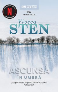 Viveca Sten - Ascunsă &icirc;n umbră