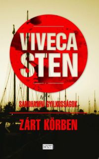 Viveca Sten - Z&aacute;rt ​k&ouml;rben