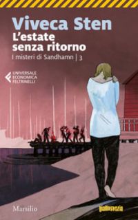 Viveca Sten - L'estate senza ritorno