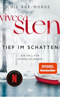 Viveca Sten - Tief im Schatten
