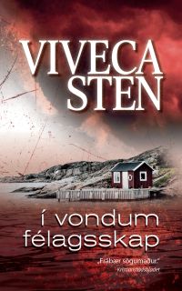 Viveca Sten - Í vondum félagsskap