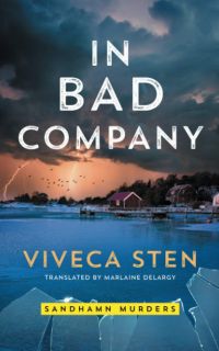 Viveca Sten - In bad company