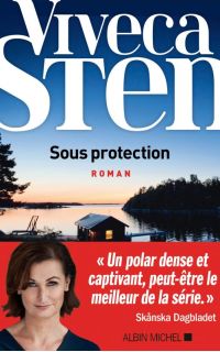 Viveca Sten - Sous protection