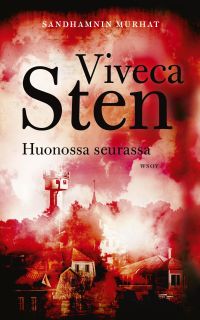 Viveca Sten - Huonossa seurassa