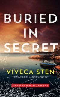 Viveca Sten - Buried in secret