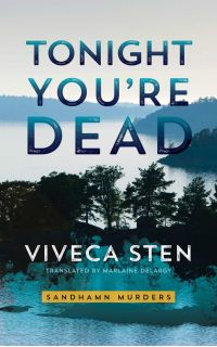 Viveca Sten - Tonight You’re Dead