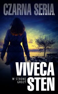 Viveca Sten - W stronę grozy