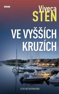 Viveca Sten - Ve vyšších kruzích