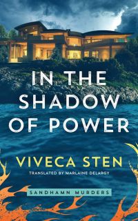 Viveca Sten - In the Shadow of Power